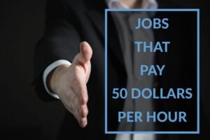 50 dollars per hour jobs