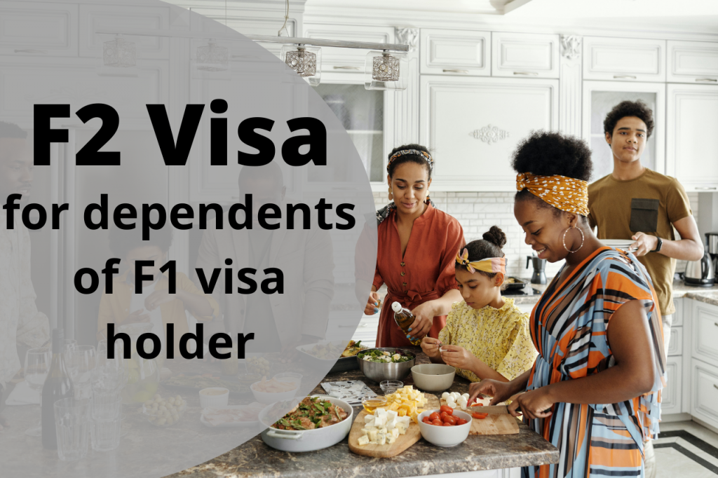 f2-visa-for-dependents-of-f1-visa-holder-immigly